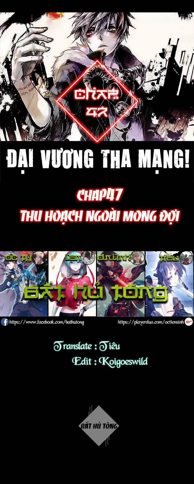 Đại Vương Tha Mạng 47 trang 0