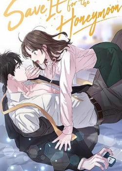 Đọc truyện tranh Để Dành Cho Tuần Trăng Mật Nhé