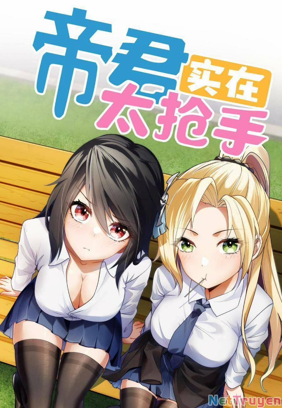 Đế Quân Thật Sự Rất Được Săn Đón 14 trang 0