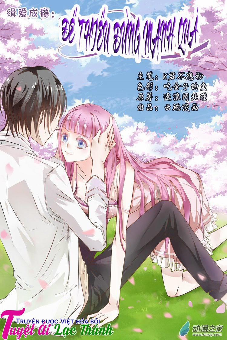 Đế Thiếu Đừng Mạnh Quá 2 trang 1