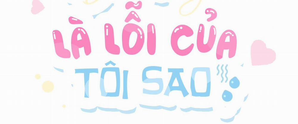 Dễ Thương Là Lỗi Của Tôi Sao? 17 trang 2