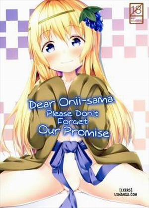 Đọc truyện tranh Dear Onii-sama. Please Don't Forget Our Promise