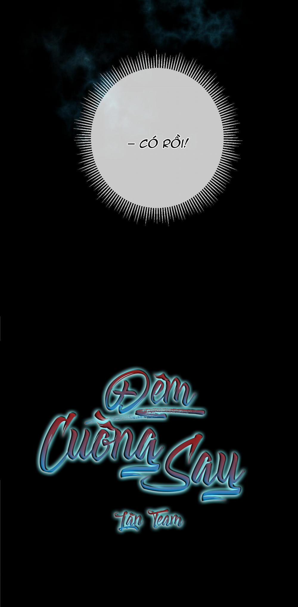 Đêm Cuồng Say 21 trang 7