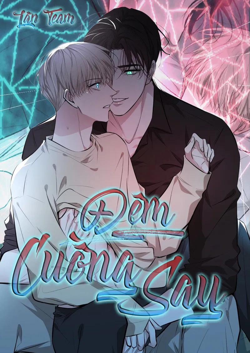 Đêm Cuồng Say 44 trang 1