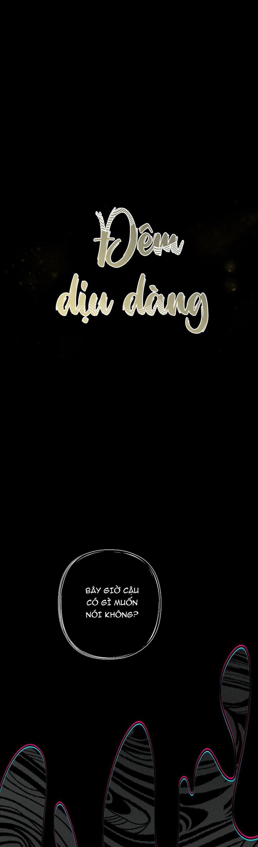 Đêm Dịu Dàng 39 trang 1