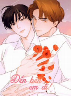 Đọc truyện tranh Đến Bên Em Đi!