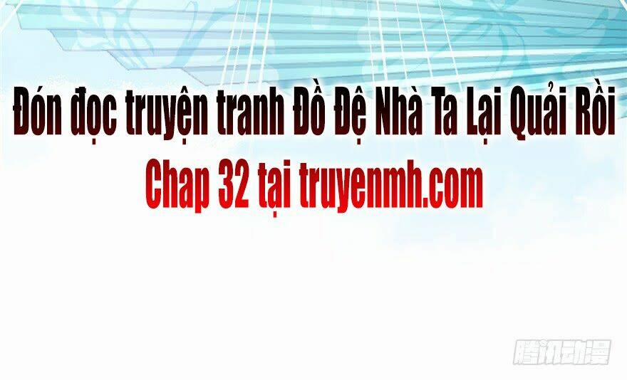 Đồ Đệ Nhà Ta Lại Quải Rồi 31 trang 52
