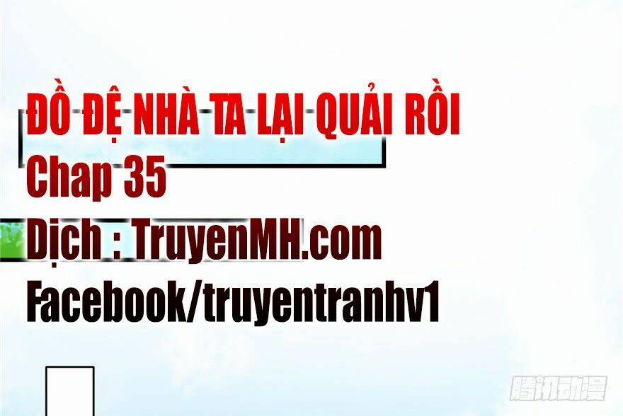 Đồ Đệ Nhà Ta Lại Quải Rồi 35 trang 1