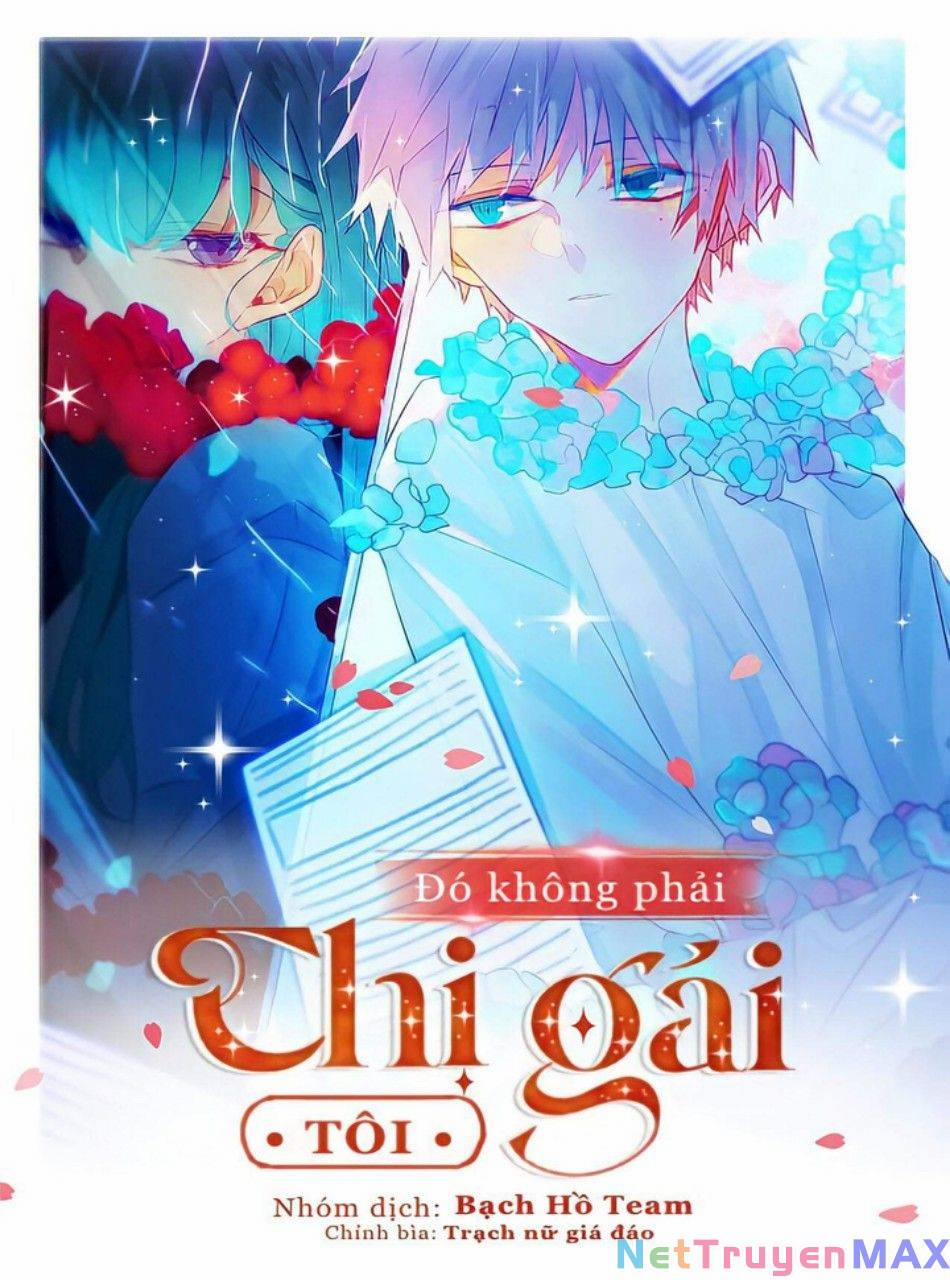 Đó Không Phải Chị Gái Tôi 55 trang 2