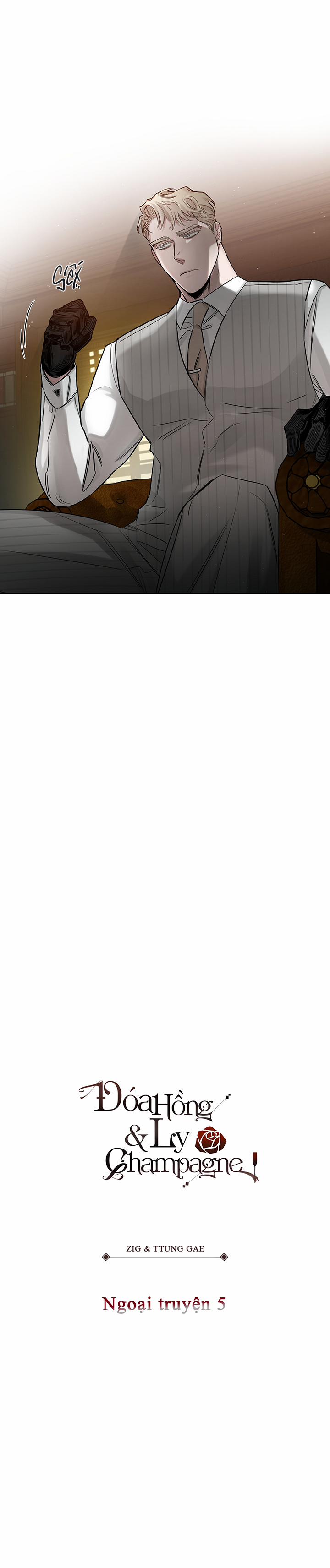 Đoá Hồng Và Ly Champagne Ngoại truyện 5 trang 10