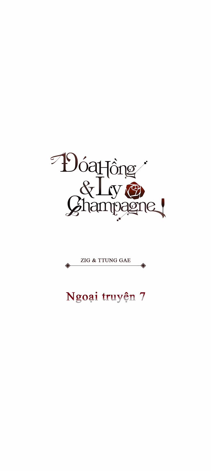 Đoá Hồng Và Ly Champagne Ngoại truyện 7 trang 8