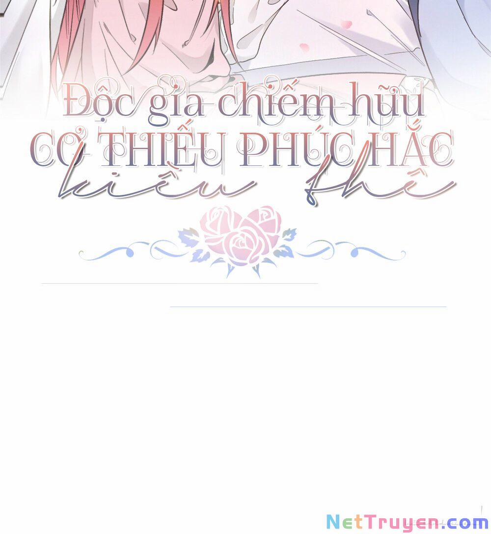 Độc Gia Chiêm Hữu: Cơ Thiếu Phúc Hắc Kiều Thê 1 trang 2