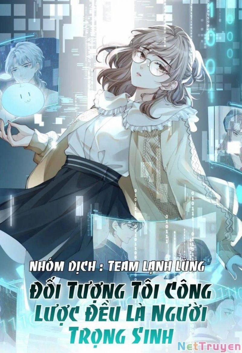 Đối Tượng Tôi Công Lược Đều Là Người Trọng Sinh 8 trang 0