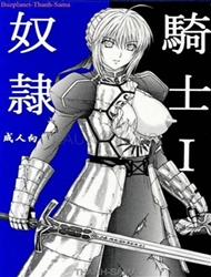 Đọc truyện tranh Dorei Kishi (Fate Stay Night)