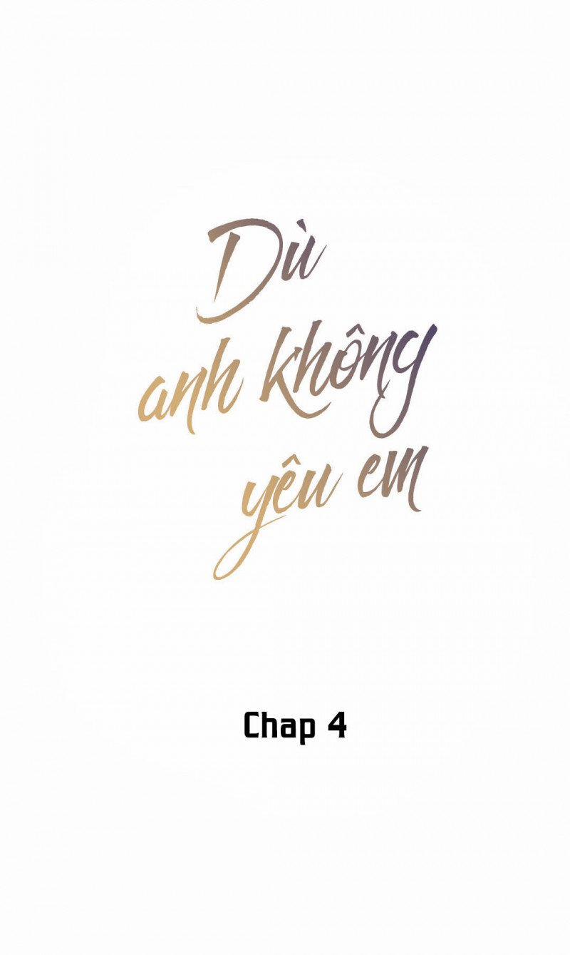 Dù Anh Không Yêu Em 4 trang 0