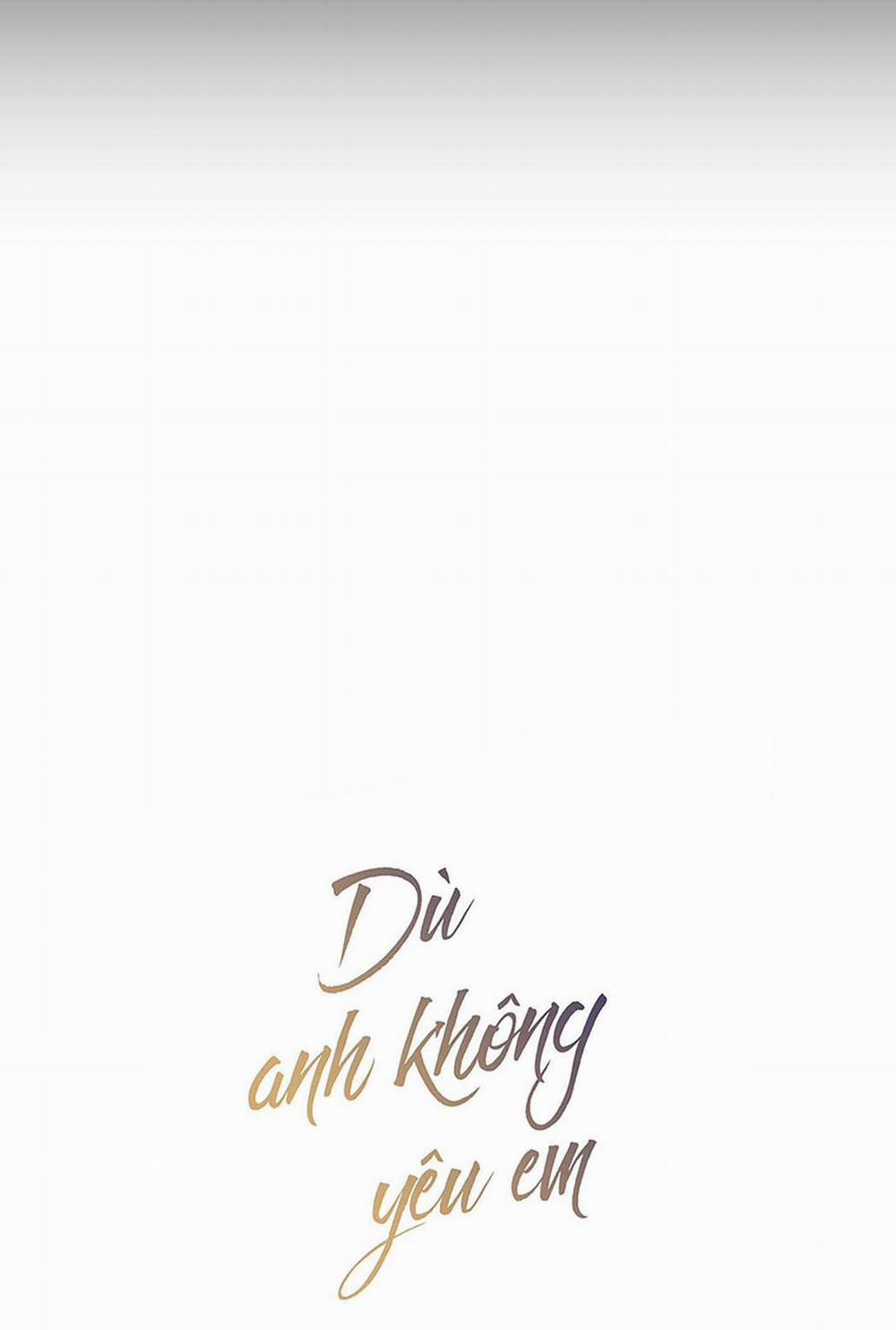 Dù Anh Không Yêu Em 69 trang 13