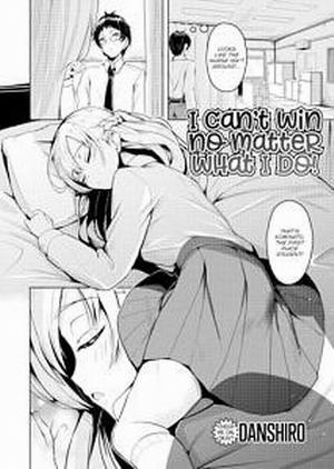 Đọc truyện tranh Dù Có Làm Gì Tôi Cũng Không Thắng Được