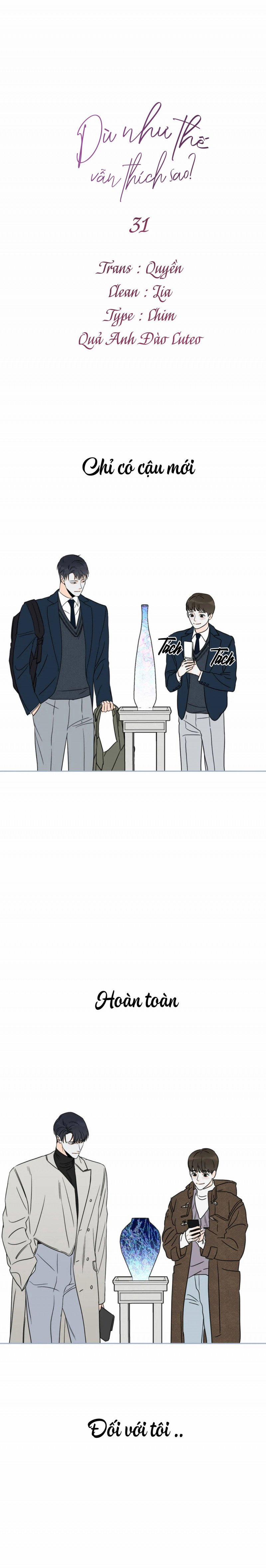 Dù Như Thế Vẫn Thích Sao 31 trang 0