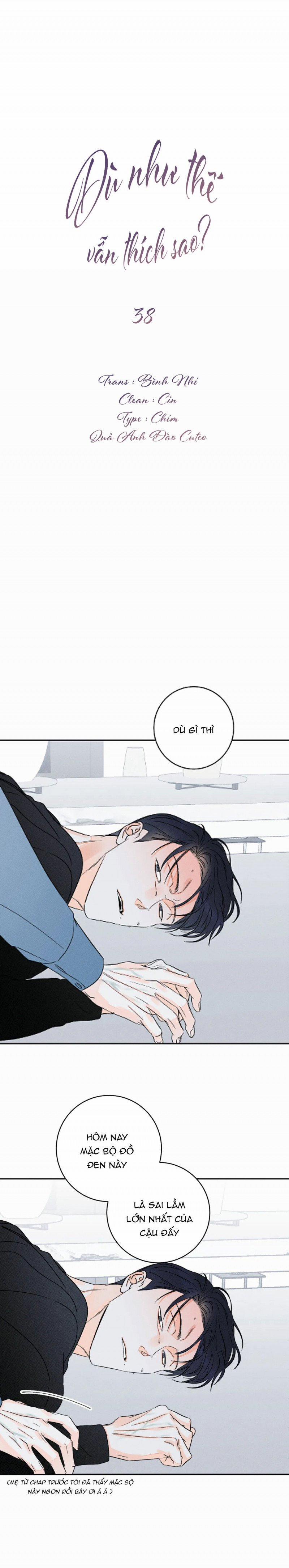 Dù Như Thế Vẫn Thích Sao 38 trang 0