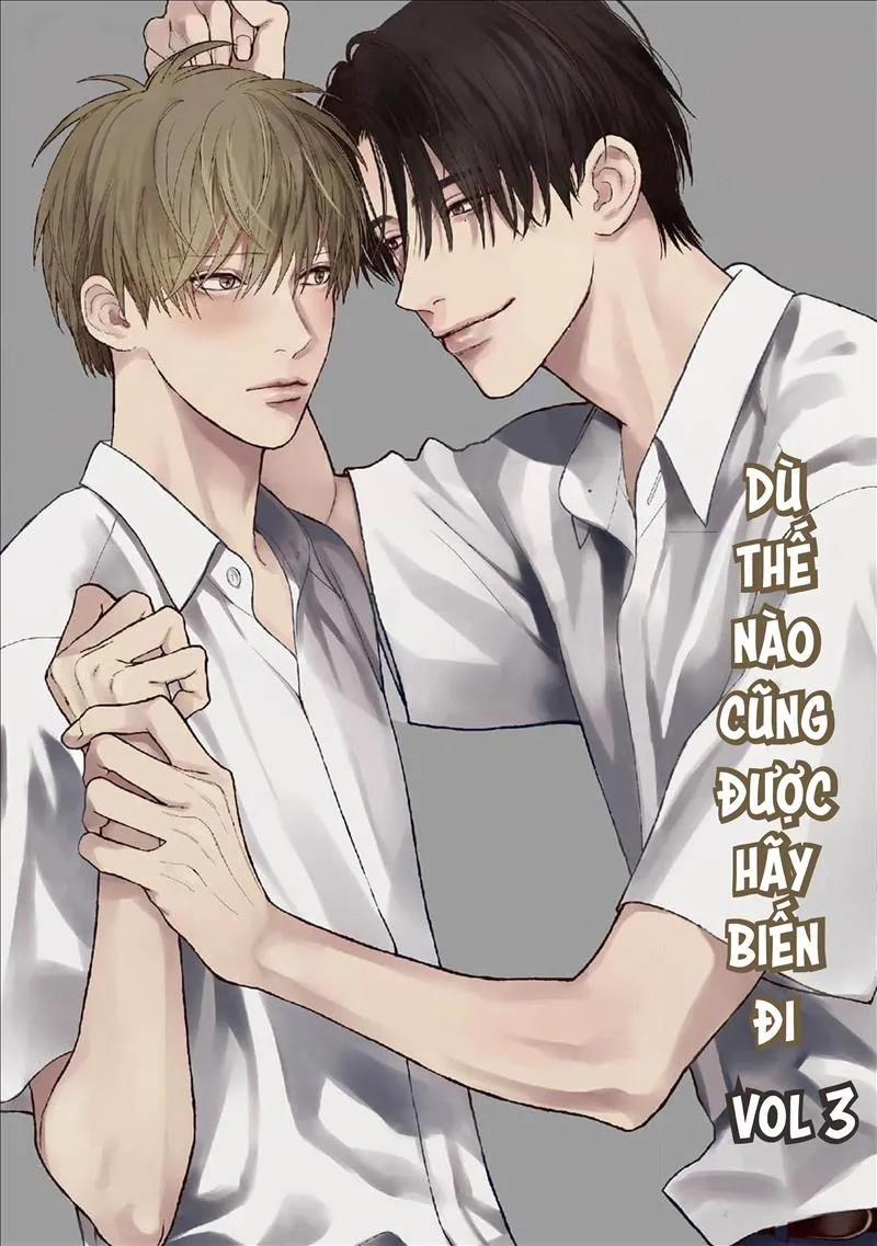 Dù Thế Nào Cũng Được Hãy Biến Đi 15 trang 0