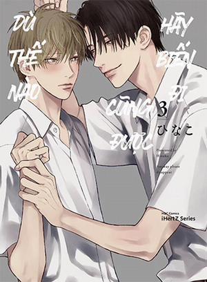 Đọc truyện tranh Dù Thế Nào Cũng Được Hãy Biến Đi