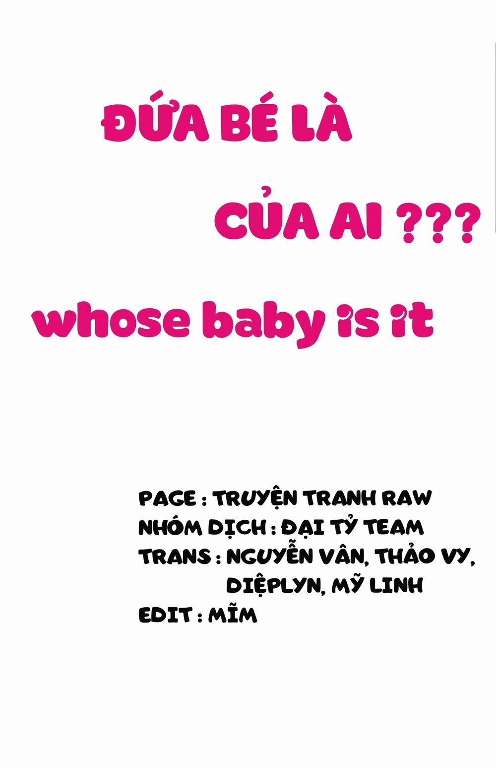Đứa Bé Là Của Ai ???? 6 trang 0