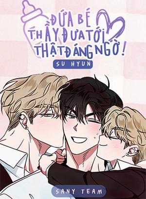 Đọc truyện tranh Đứa Bé Thầy Đưa Tới Thật Đáng Ngờ