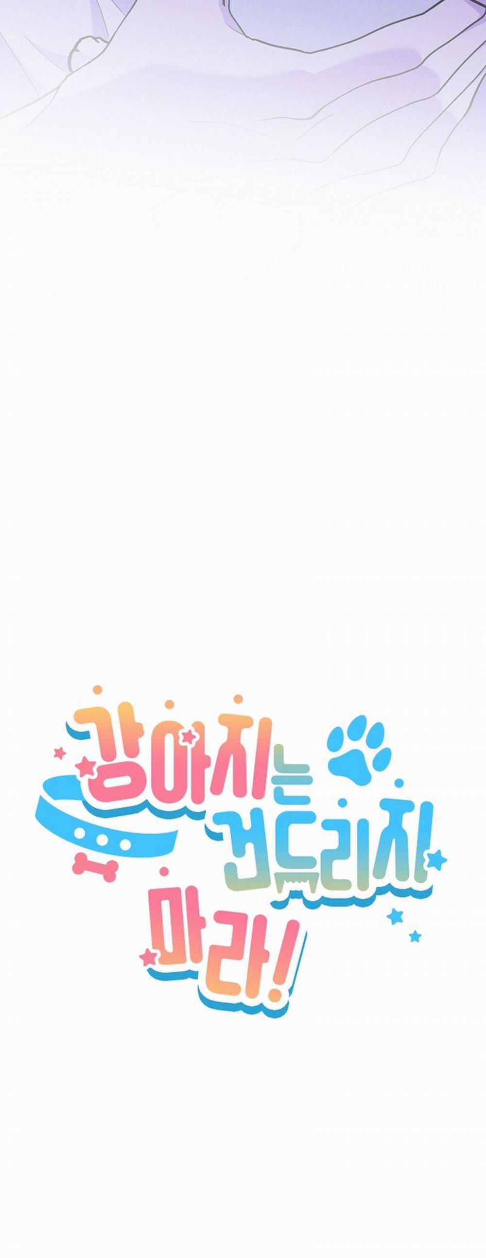 Đừng Chạm Vào Cún Con 7 trang 8