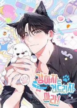 Đọc truyện tranh Đừng Chạm Vào Cún Con