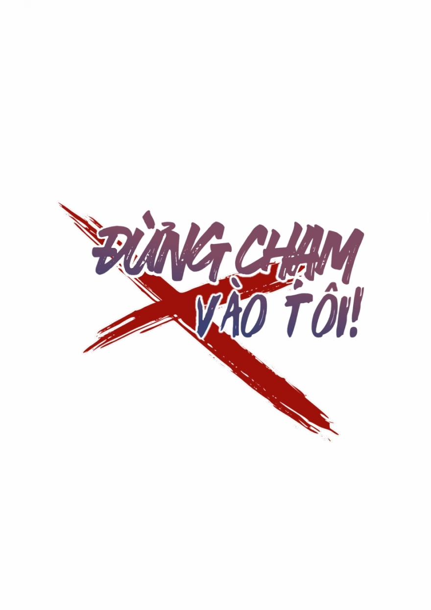 Đừng Chạm Vào Tôi 67 trang 0
