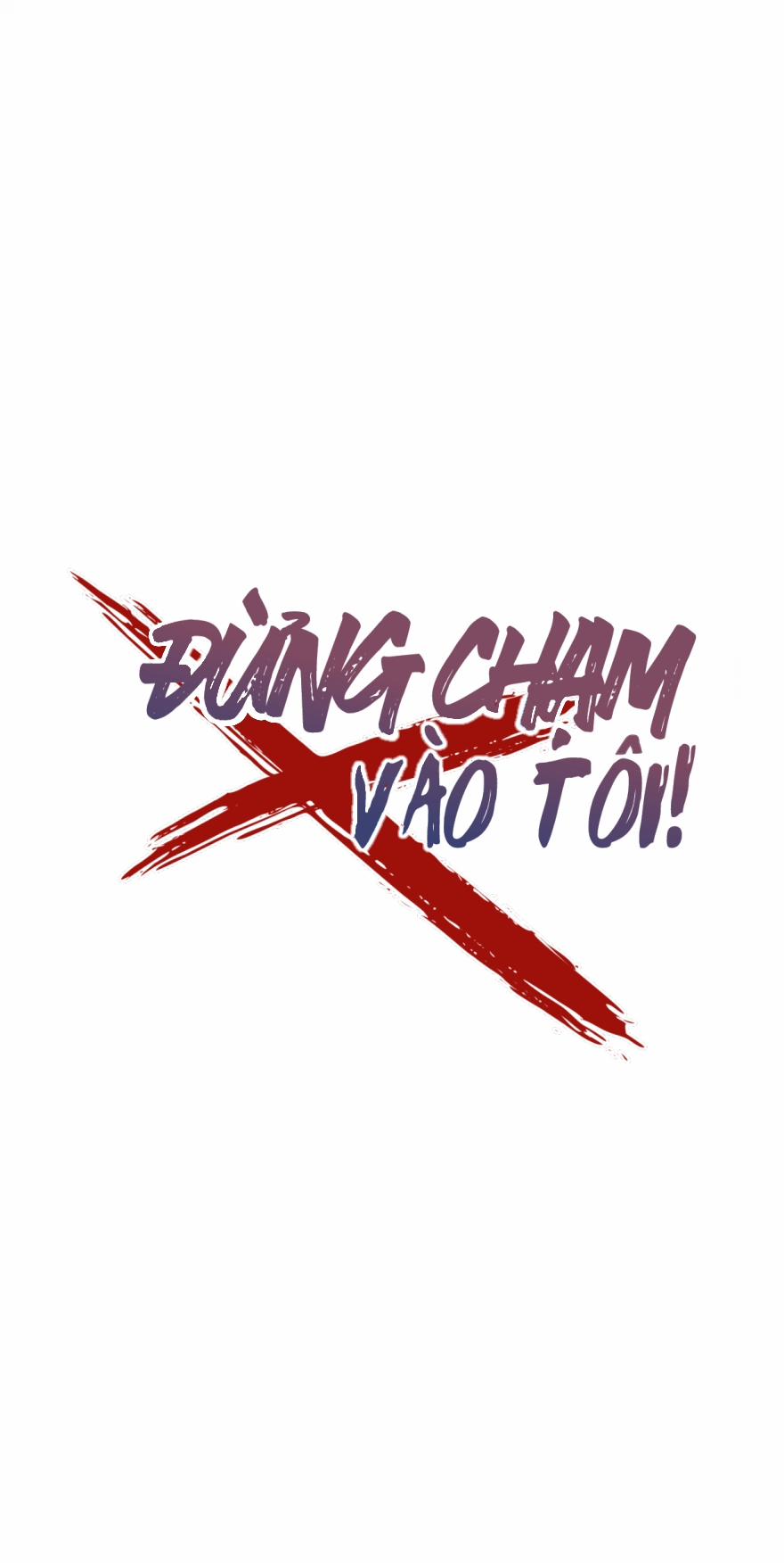 Đừng Chạm Vào Tôi 68 trang 10