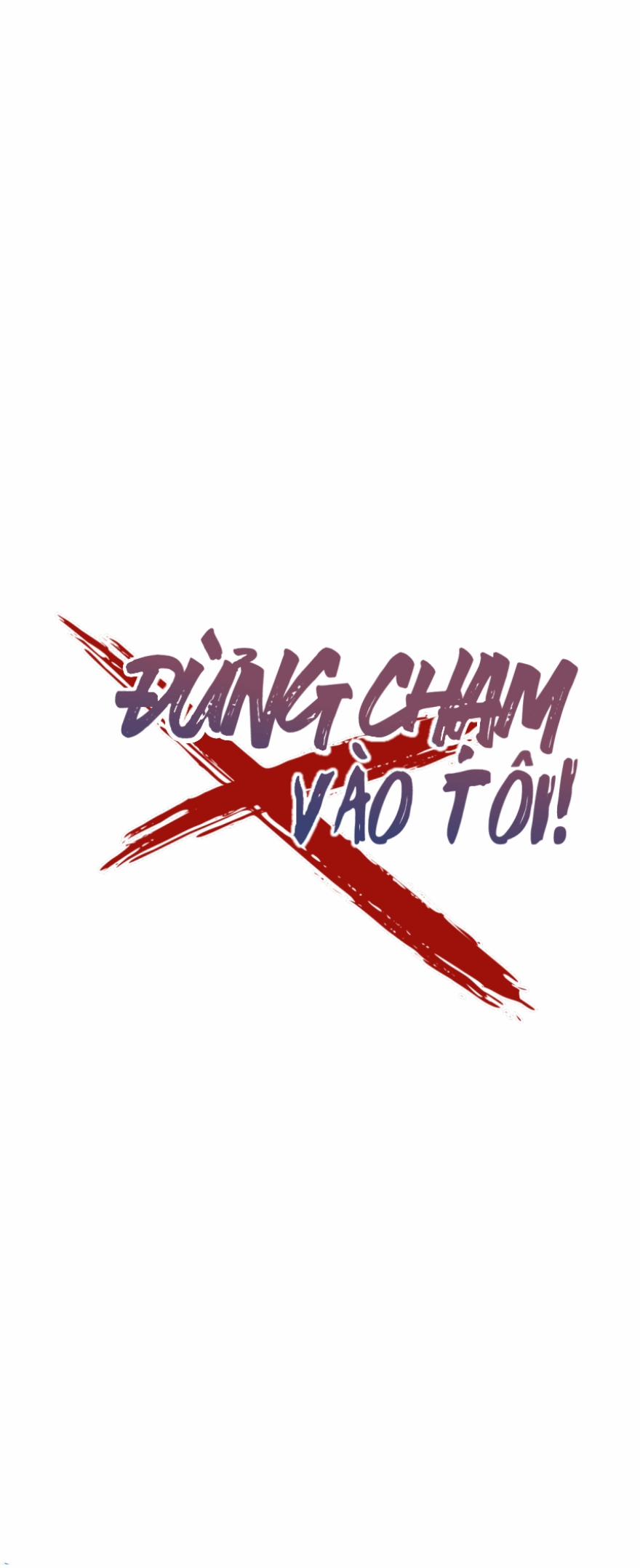 Đừng Chạm Vào Tôi 82 trang 14