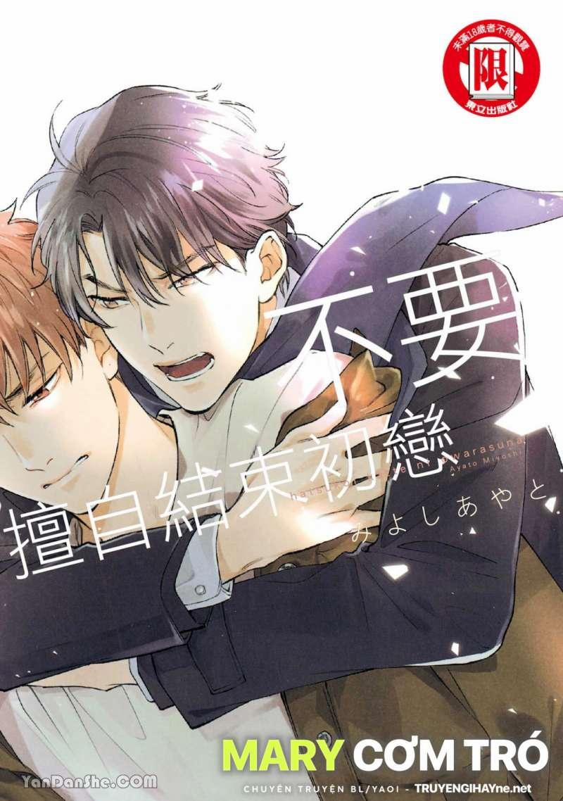 Đừng Có Tự Tiện Chấm Dứt Tình Đầu 1 trang 0