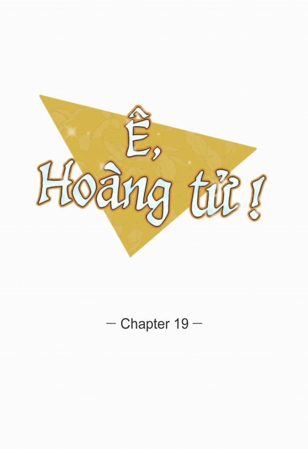 Ê, Hoàng Tử ! 19 trang 27