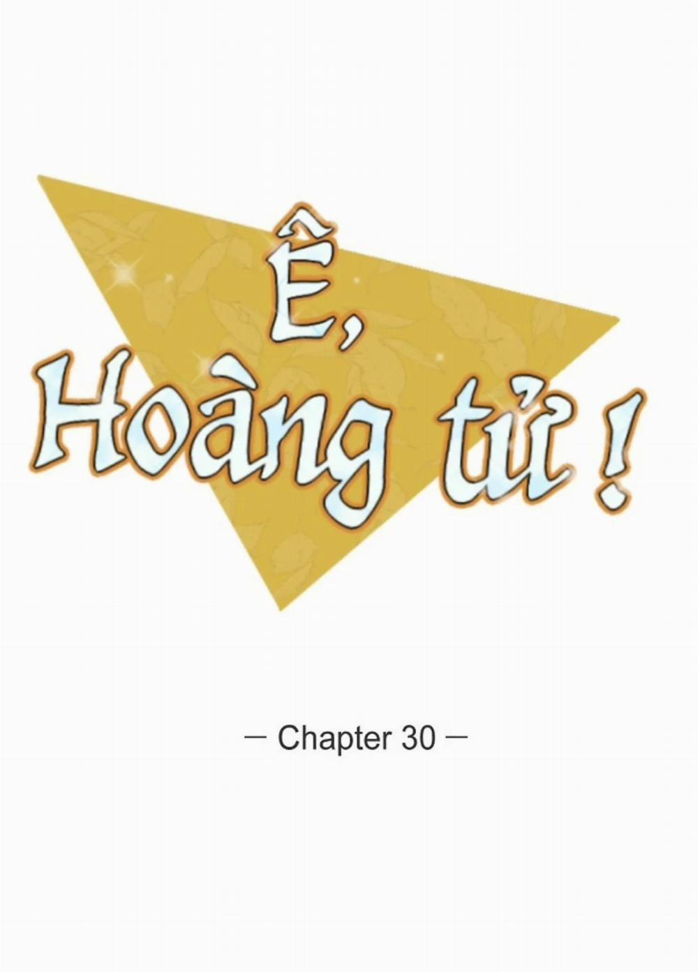 Ê, Hoàng Tử ! 30 trang 15