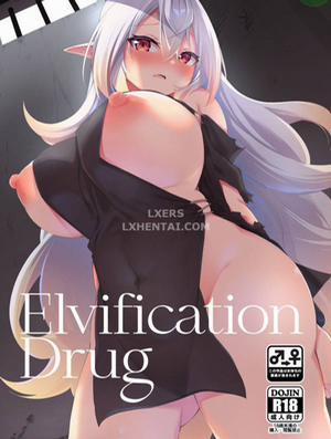 Đọc truyện tranh Elvification Drug