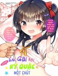 Đọc truyện tranh Em Gái Tôi Có Hơi Kỳ Quặc Một Chút