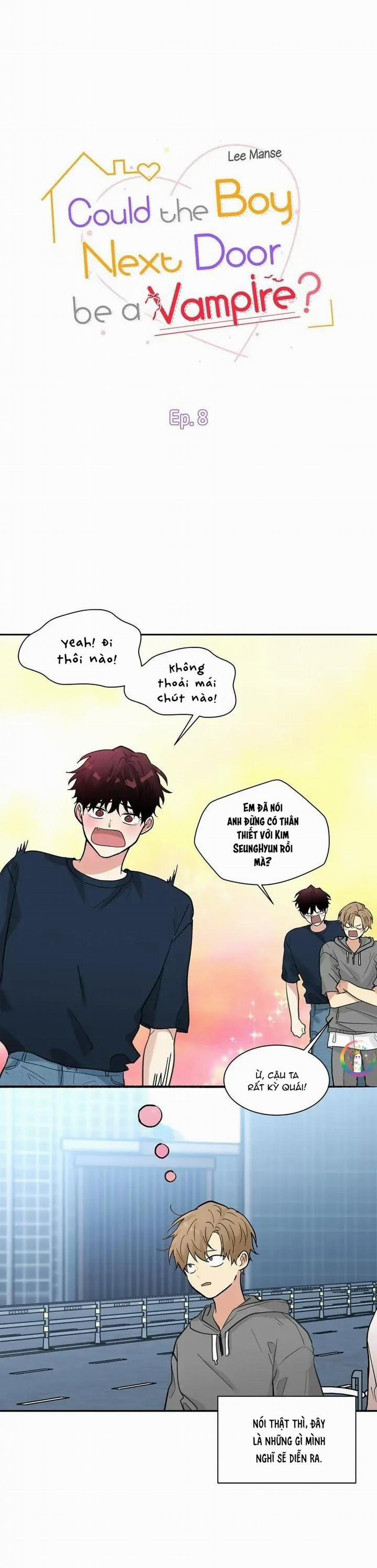 (End) Nếu Như Cậu Bạn Hàng Xóm Là Vampire? 8 trang 10