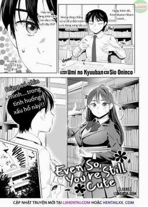 Đọc truyện tranh Even So, You're Still Cute