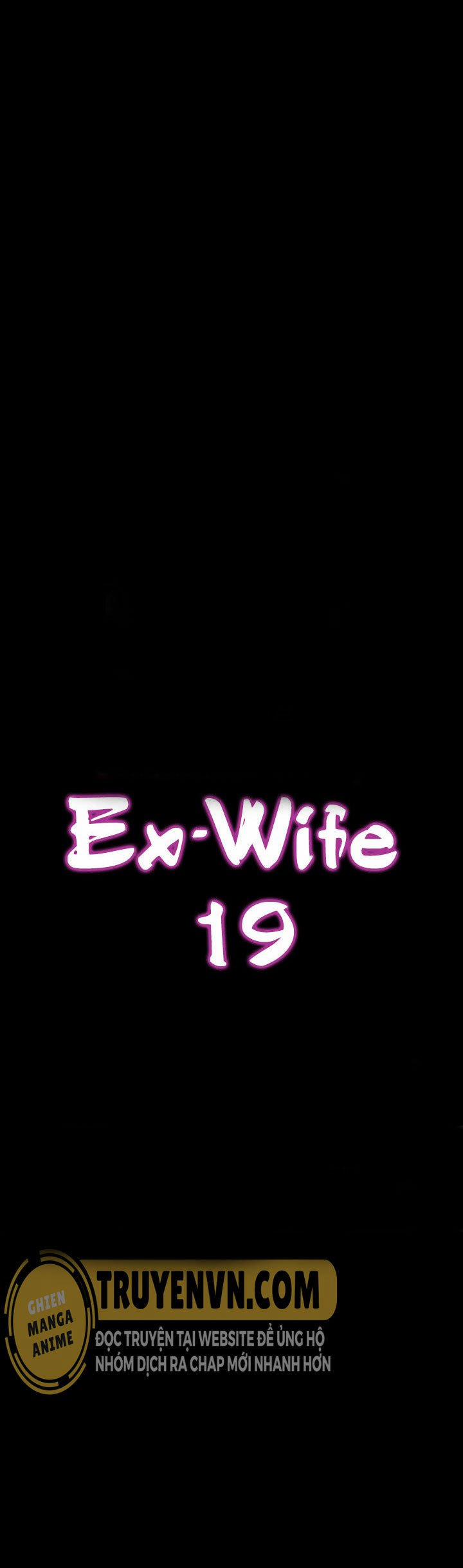 Ex Wife - Vợ Cũ 19 trang 6