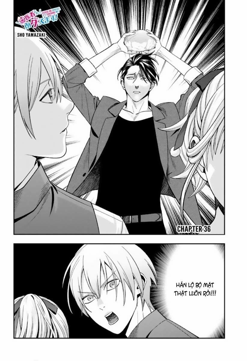 Excuse Me Dentist, It's Touching Me! 36 trang 3