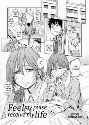 Đọc truyện tranh Feel my Pulse, Receive my Life