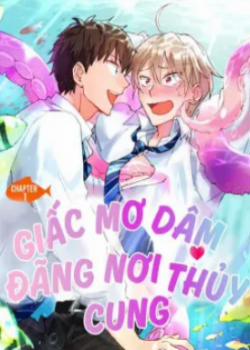 Đọc truyện tranh Giấc Mơ Dâm Đãng Nơi Thủy Cung