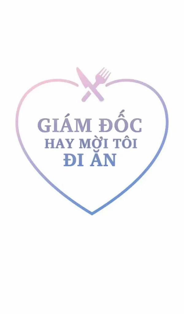 Giám Đốc Hay Mời Tôi Đi Ăn 9 trang 2