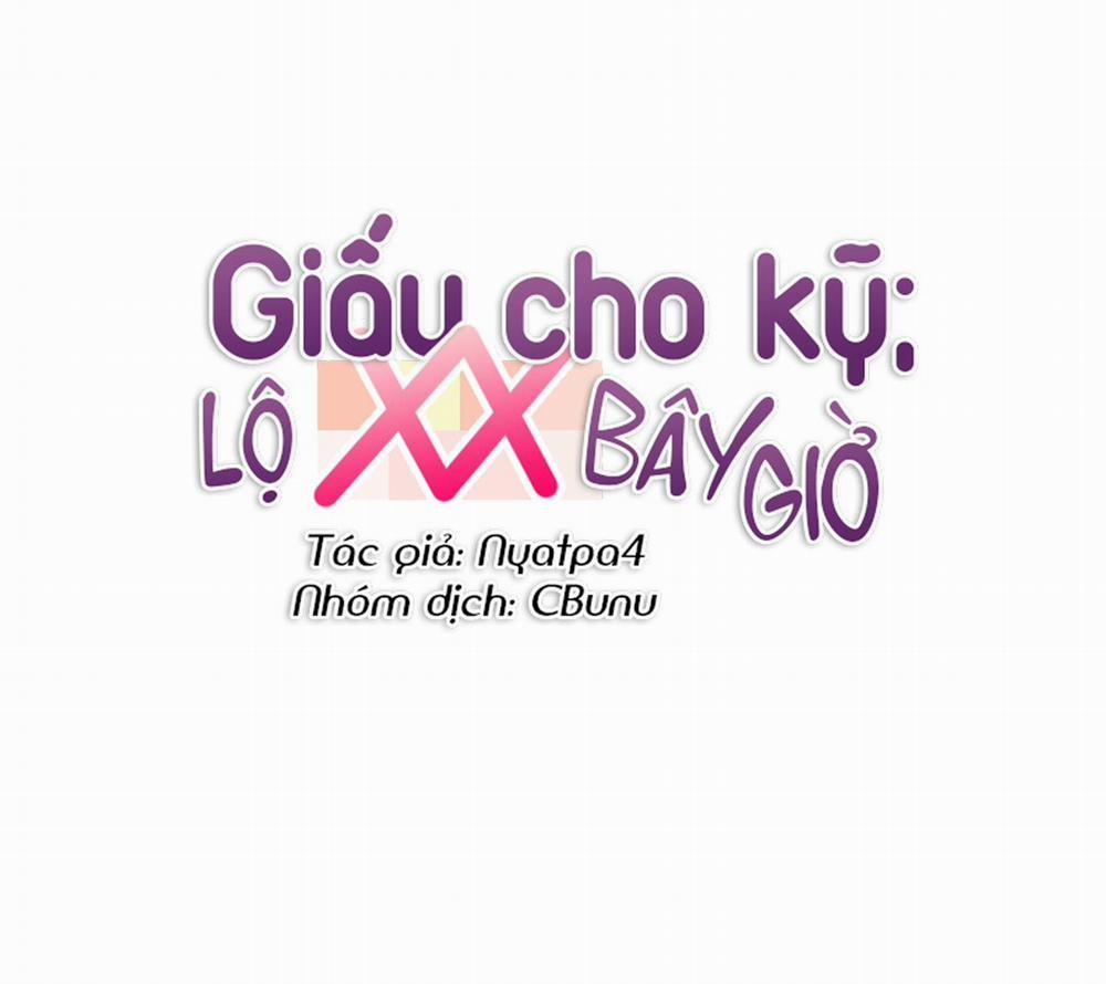 Giấu cho kỹ; lộ XX bây giờ 5 H+ trang 11