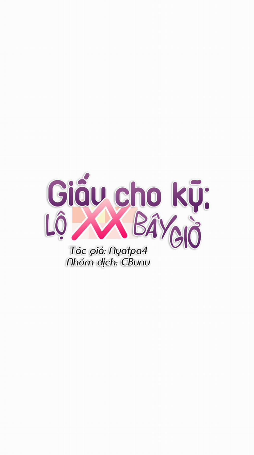 Giấu cho kỹ; lộ XX bây giờ 6 0 trang 11