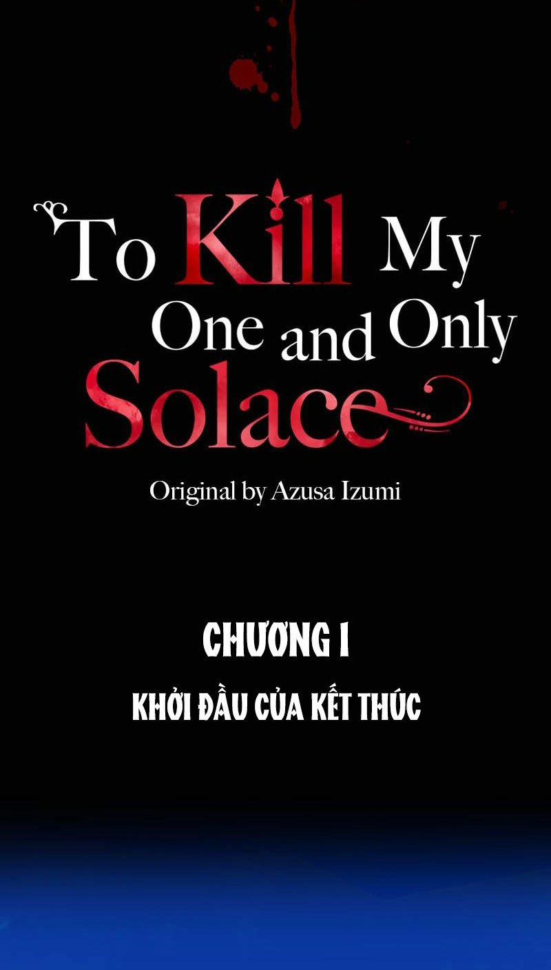 Giết Chết Niềm An Ủi Duy Nhất Của Ta 1.1 trang 11