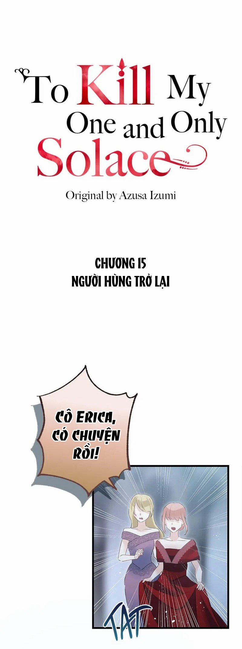 Giết Chết Niềm An Ủi Duy Nhất Của Ta 15.1 trang 1