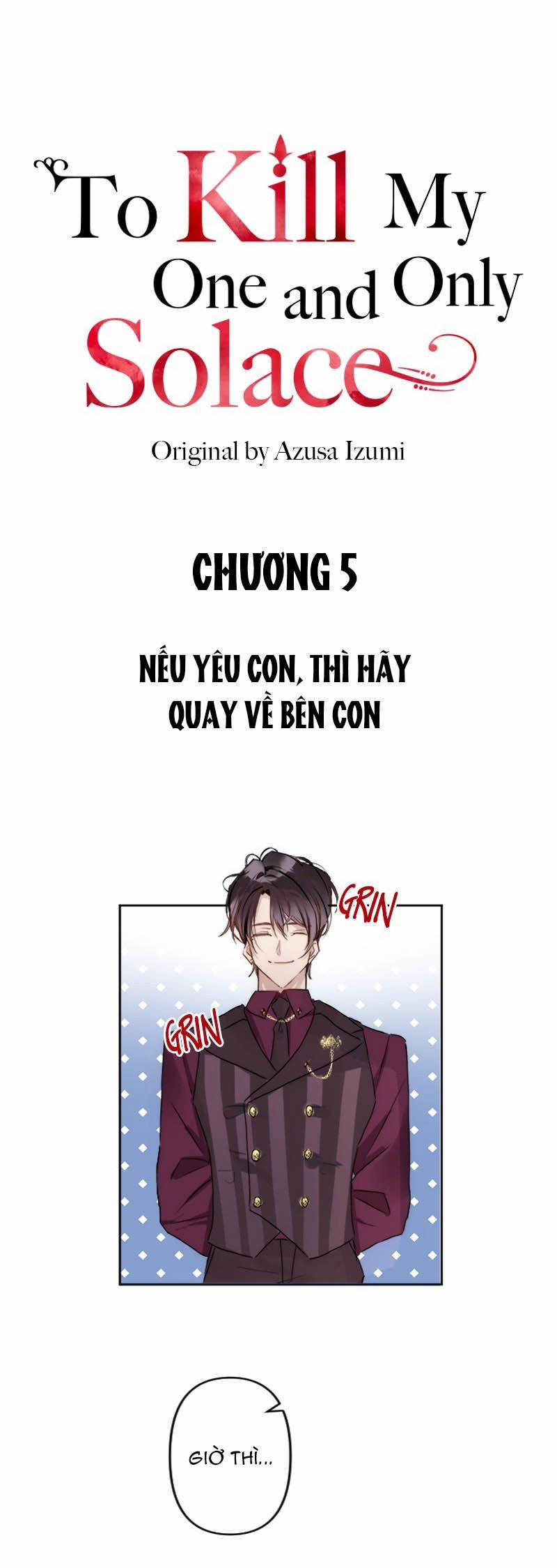 Giết Chết Niềm An Ủi Duy Nhất Của Ta 5.1 trang 0