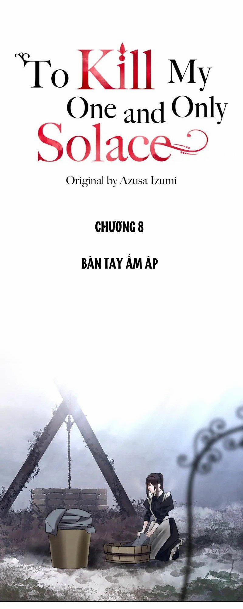 Giết Chết Niềm An Ủi Duy Nhất Của Ta 8.1 trang 2